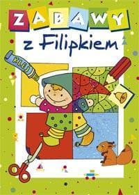 Zabawy z Filipkiem - Dorota Krassowska