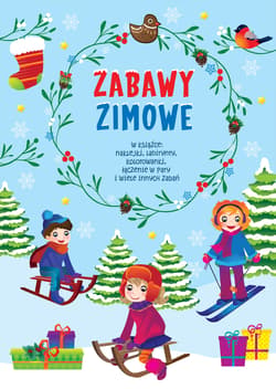 Zabawy zimowe - Opracowanie Zbiorowe