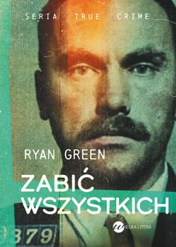 Zabić wszystkich - Ryan Green