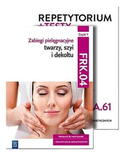 Zabiegi Pielęgnacyjne Twarzy... cz.1 + Rep. Pakiet - Praca zbiorowa