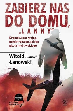 Zabierz nas do domu, "Lanny" - ebook - Witold Łanowski