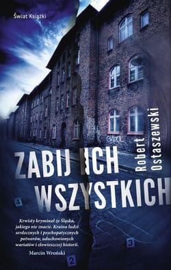 Zabij ich wszystkich - Robert Ostaszewski
