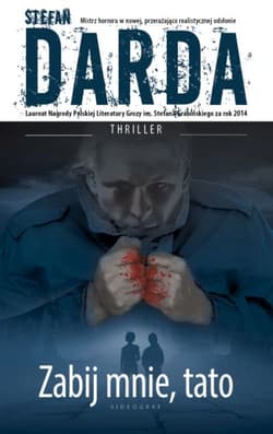 Zabij mnie tato - Stefan Darda
