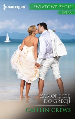 Zabiorę cię do Grecji - Crews Caitlin