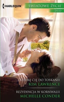 Zabiorę cię do Toskanii Rezydencja w Kornwalii - Lawrence Kim, Conder Michelle