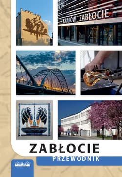 Zabłocie. Przewodnik wyd. 3 - Opracowanie Zbiorowe
