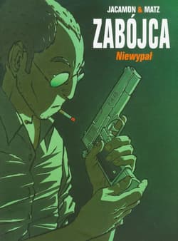 Zabójca Tom 1 Niewypał - Jacamon Luc, Matz Alexis