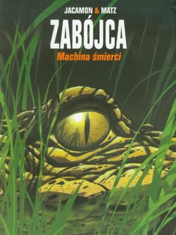 Zabójca Tom 2 Machina śmierci - Jacamon Luc, Matz Alexis