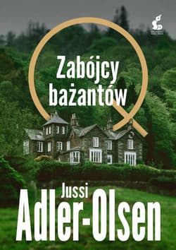 Zabójcy bażantów - Jussi Adler-Olsen