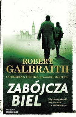 Zabójcza biel - Robert Galbraith