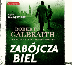 Zabójcza biel - audiobook - Robert Galbraith