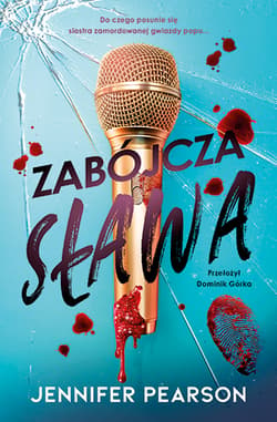 Zabójcza sława - Jennifer Pearson