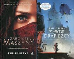 Zabójcze maszyny / Złoto drapieżcy Pakiet - Philip Reeve