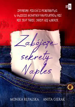 Zabójcze sekrety Naples - Anita Gierak, Rępalska Monika