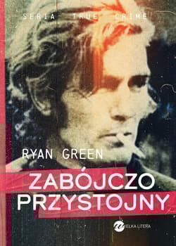 Zabójczo przystojny - Ryan Green