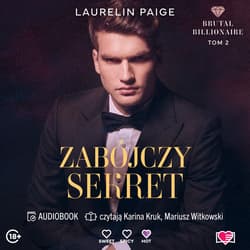 Zabójczy sekret. Brutal Billionaire - audiobook - Laurelin Paige