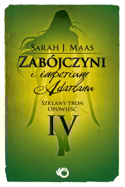Zabójczyni i imperium Adarlanu - Mass Sarah J.
