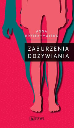 Zaburzenia odżywiania - Brytek-Matera Anna