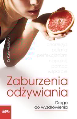 Zaburzenia odżywiania Droga do wyzdrowienia - Kate Middleton