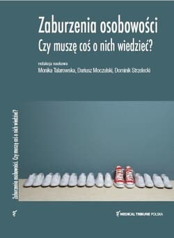Zaburzenia osobowości - Dariusz Moczulski, Dominik Strzelecki, Monika Tal