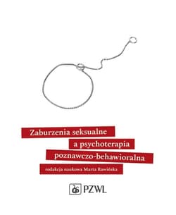 Zaburzenia seksualne a psychoterapia - Rawińska Marta