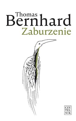 Zaburzenie - Thomas Bernhard