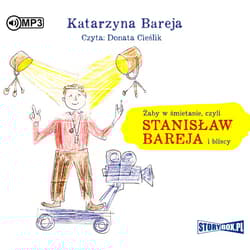 Żaby w śmietanie, czyli Stanisław Bareja... CD - Katarzyna Bareja