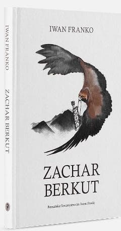 Zachar Berkut - Iwan Franko