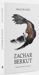 Zachar Berkut - Iwan Franko