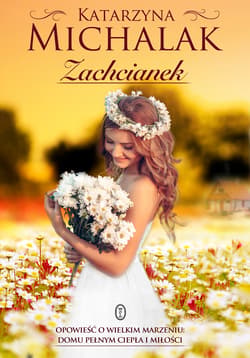 Zachcianek - Katarzyna Michalak
