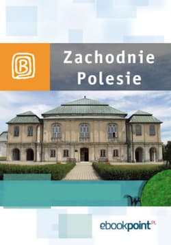 Zachodnie Polesie. Miniprzewodnik - ebook - Praca zbiorowa