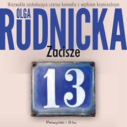 Zacisze 13 - audiobook - Olga Rudnicka