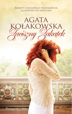 Zaciszny Zakątek - ebook - Agata Kołakowska