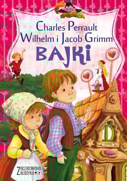 Zaczarowana klasyka Bajki Perrault