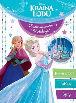 Zaczarowana kolekcja. Disney Kraina Lodu II - Praca zbiorowa