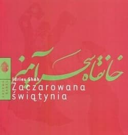 Zaczarowana świątynia - Idries Shah