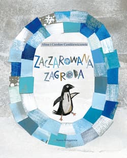 Zaczarowana zagroda wyd. 2025 - Alina Centkiewicz