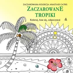 Zaczarowane tropiki - Anastasia Catris