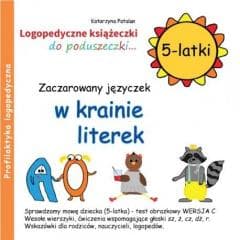Zaczarowany języczek w krainie literek 5 latki - Katarzyna Patalan