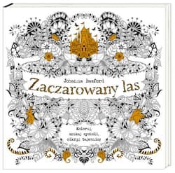 Zaczarowany las. Koloruj, szukaj symboli, odkryj tajemnicę.