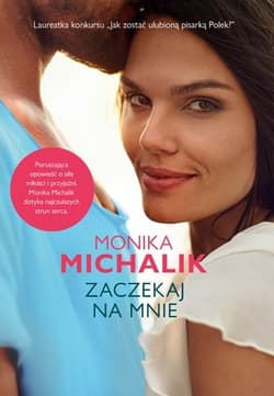 Zaczekaj na mnie - Monika Michalik