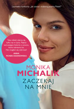Zaczekaj na mnie - ebook - Monika Michalik