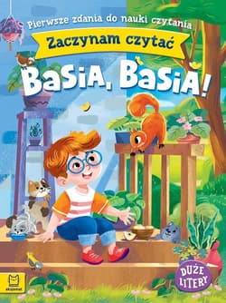 Zaczynam czytać. Duże litery. Pierwsze zdania... - Agnieszka Bator