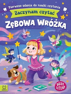 Zaczynam czytać. Duże litery. Pierwsze zdania... - Agnieszka Bator
