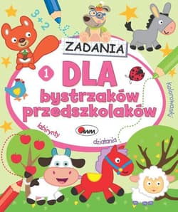 Zadania. Dla bystrzaków przedszkolaków 1 - Czarnecka Jolanta