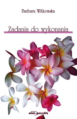 Zadania do wykonania - Barbara Witkowska