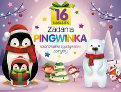 Zadania Pingwinka Kolorowanki, zgadywanki, labirynty
