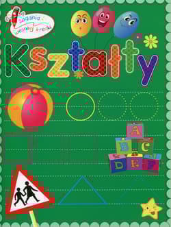 Zadania Wesołej Kredki Kształty - Anna Wiśniewska