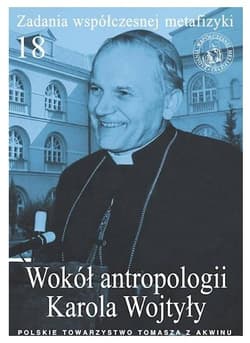 Zadania współczesnej metafizyki t.18 - P. Sulenta, red. A. Maryniarczyk, T. Duma