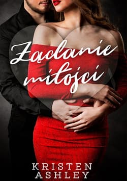 Żądanie miłości - ebook - Kristen Ashley